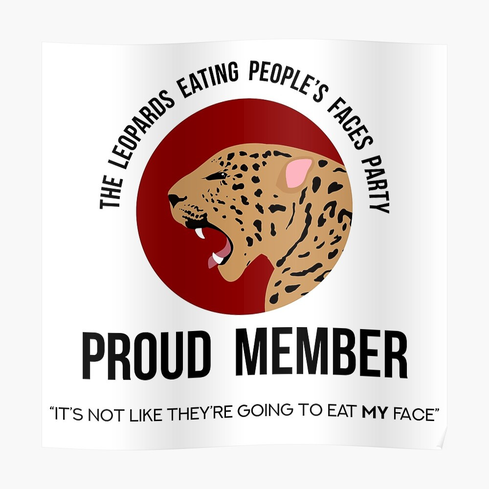The Leopards Eating People's Faces Party