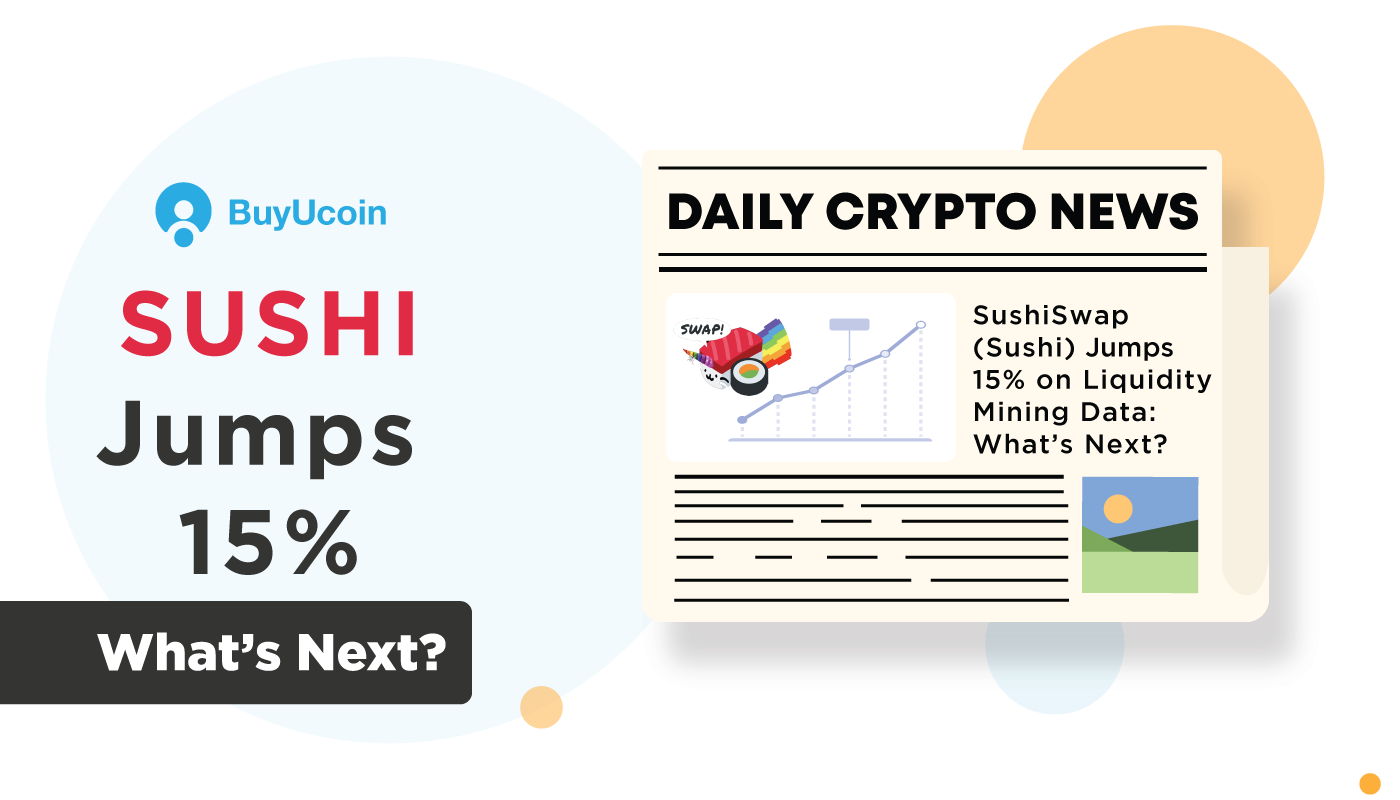 “SushiSwap (SUSHI) Jumps 15% on Liquidity Mining Data; What’s Next” Daily Crypto Report 16/12/2020