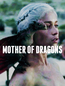 khaleesi gifs, nn gifs, daenerys targaryen gifs, game of thrones gifs, got gifs, mother of dragons gifs