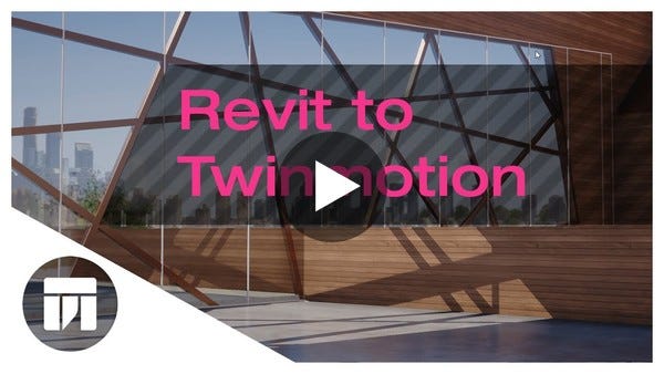 Twinmotion 2018 Real-time synchronization with Autodesk Revit