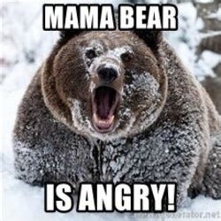 Mama bear Memes Mama bear Memes
