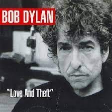 Love and Theft (Bob Dylan album) - Wikipedia