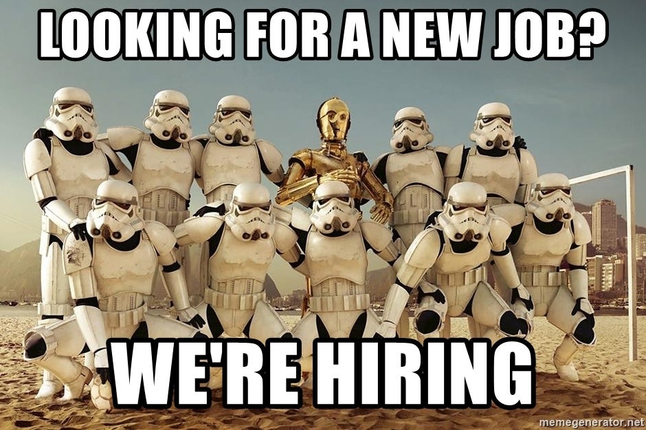 Looking for a new job? We&#39;re hiring - Star wars football team | Meme  Generator