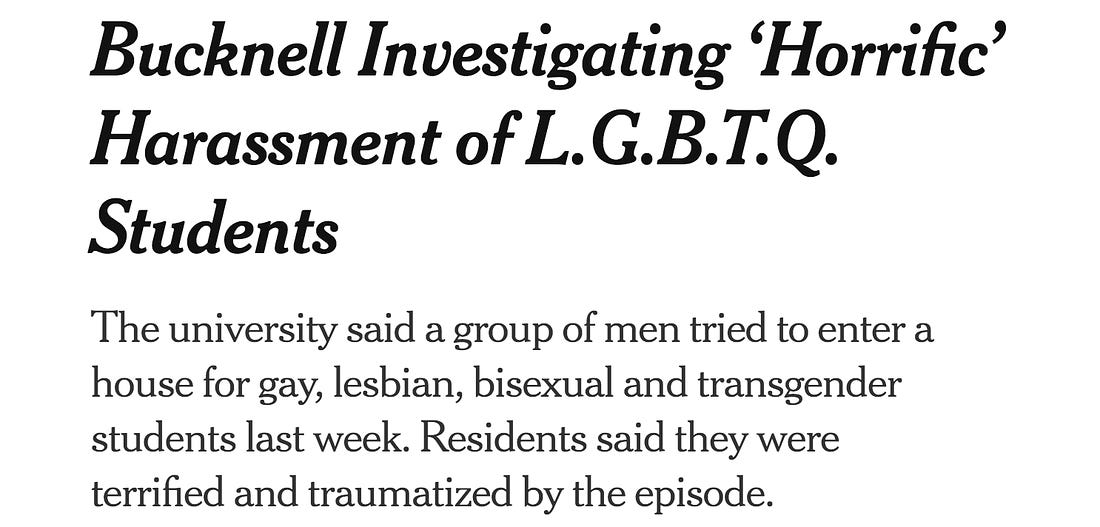 A clip of a New York Times headline: Bucknell Investigating 'Horrific' Harassment of LGBTQ Students...residents say they were terrified and traumatized by the episode