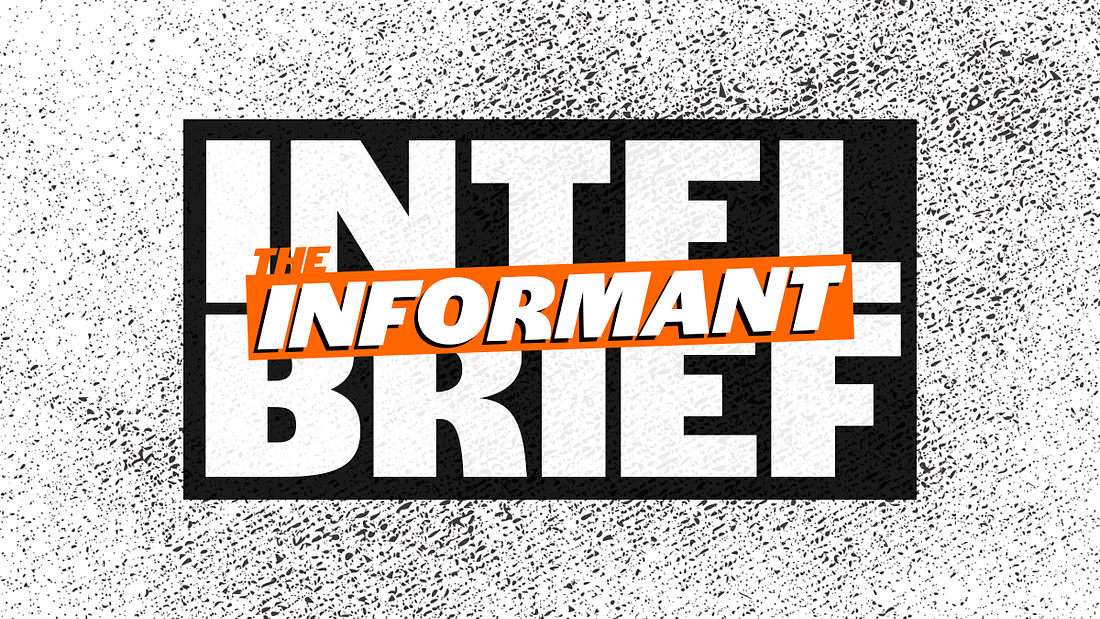 The Informant logo in orange on top of the words "Intel Brief" in black and white.