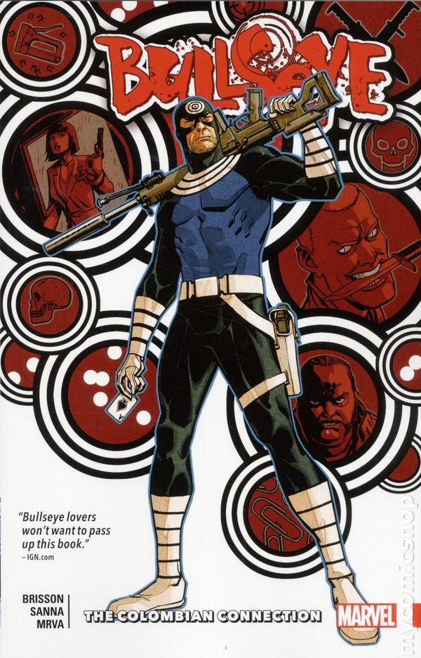Bullseye The Columbian Connection TPB (2017 Marvel) comic books