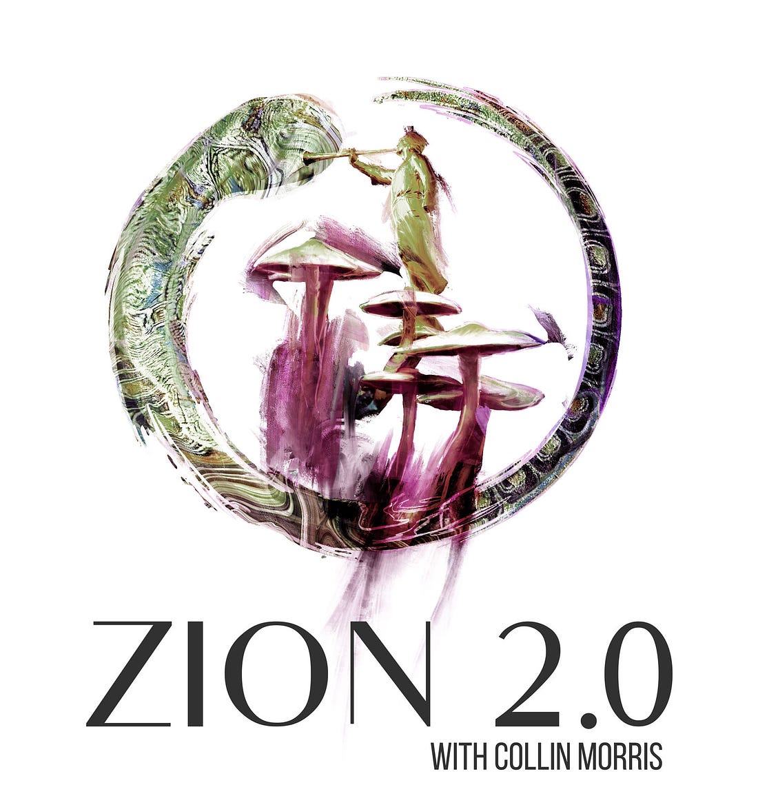 ZION 2.0 with Collin Morris