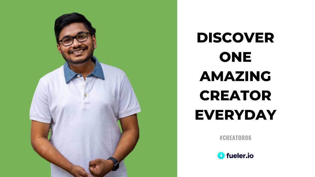 Discover One Amazing Creator Everyday #Creator03