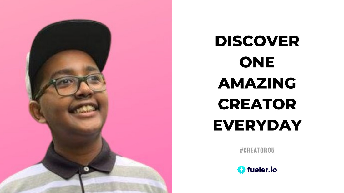 Discover One Amazing Creator Every day #Creator04