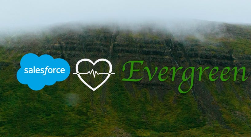 Possibilities with Salesforce Evergreen