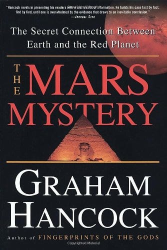 The Mars Mystery: The Secret Connection Between Earth and the Red Planet:  Hancock, Graham: 9780609802236: Amazon.com: Books