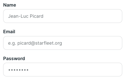 name, email, password form fields with placeholder text "jean luc picard" and "e.g. picard@starfleet.org"