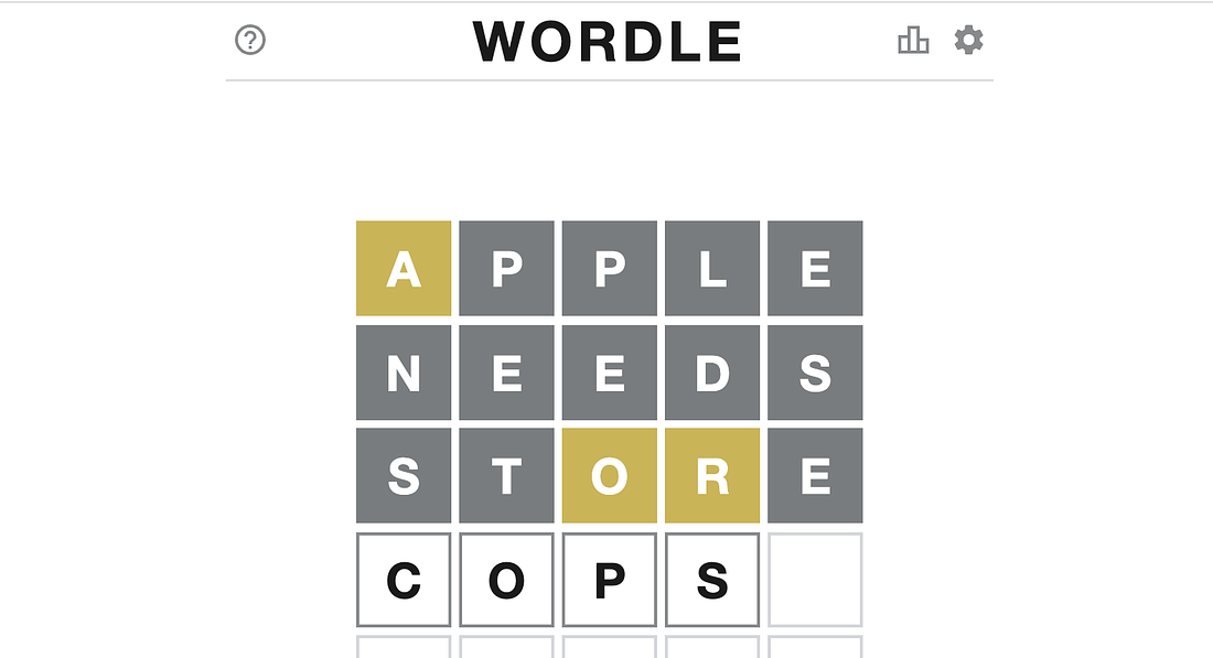 Image of a Wordle game showing the guesses 'Apple / Needs / Store / Cops/"
