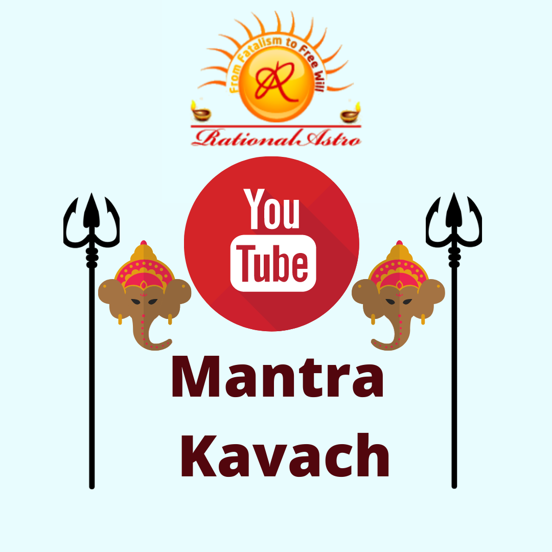 Representative image titled MANTRA KAVACH written in Hindi and English having photo of Trishul and Ganesha surrounding icon of YouTube. Symbolic of RationalAstro YouTube channel. 