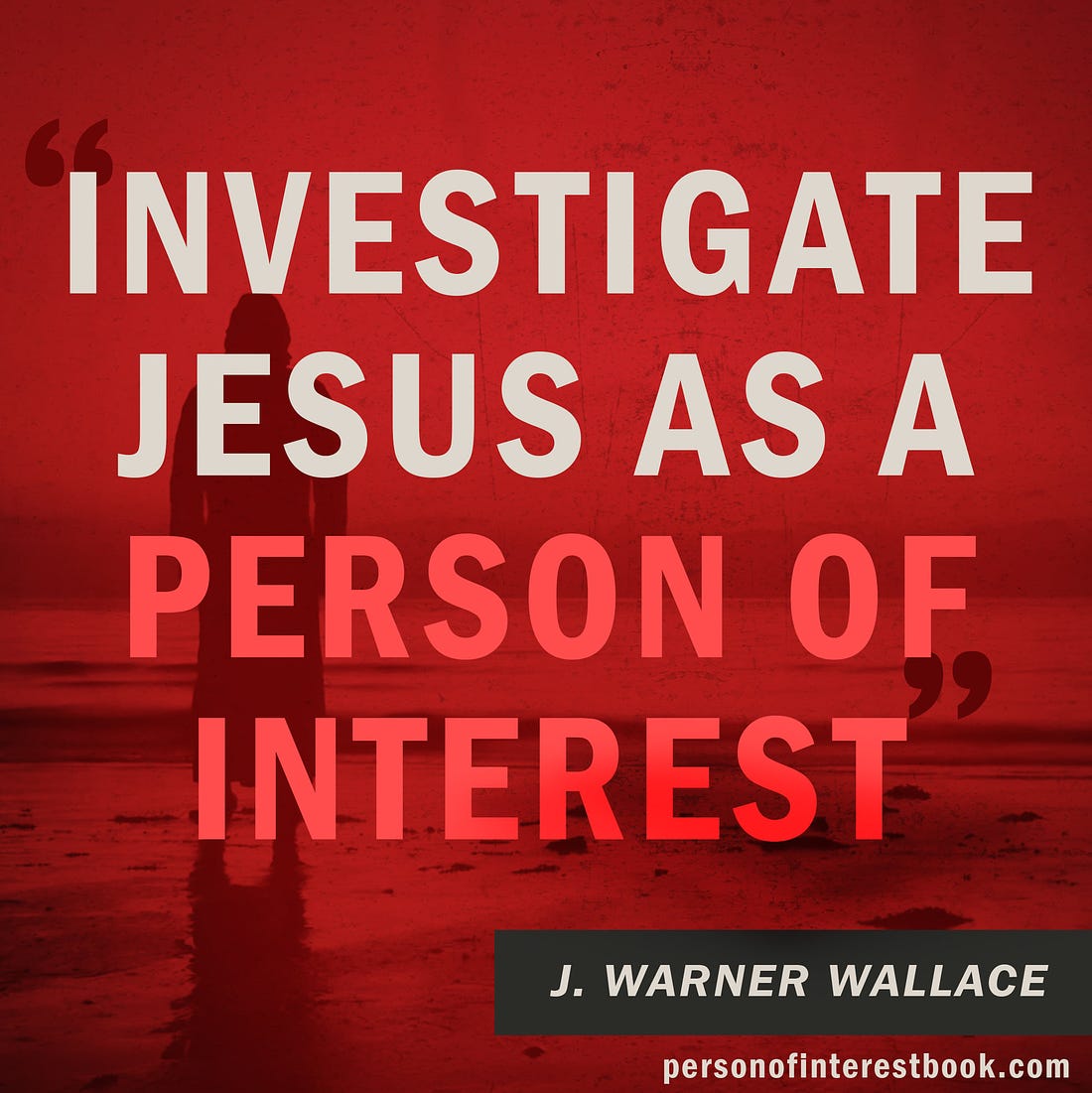 Image  saying "Investigate Jesus as a person of interest.
