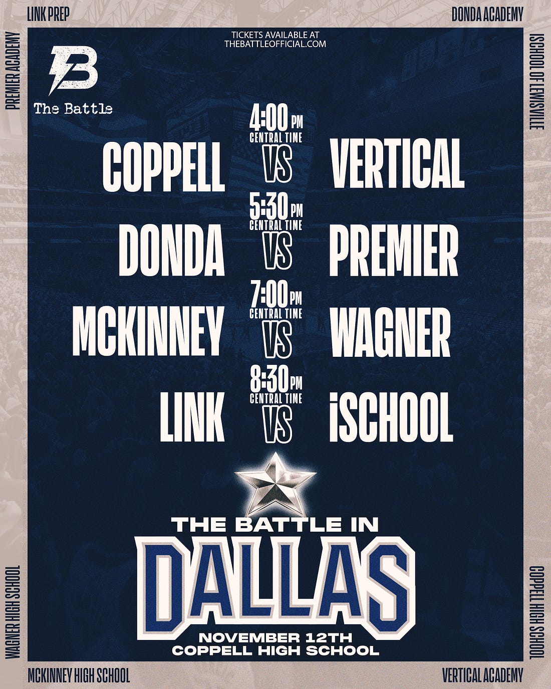 Poster showing Coppell vs. Vertical at 4 p.m., Donda vs. Premier at 5:30 p.m., McKinney vs. Wagner at 7 p.m., and Link vs. iSchool at 8:30 p.m.