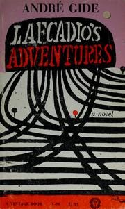 Cover of: Lafcadio's adventures. | André Gide