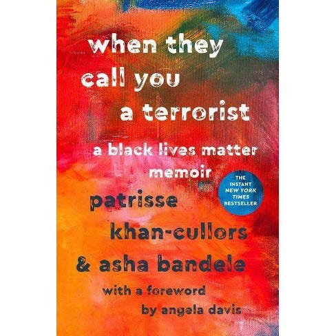 Cover of When They Call You a Terrorist by Patrisse Cullors