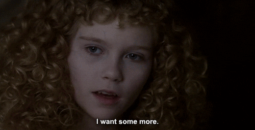 Vampire girl Kirsten Dunst says, "I want some more." [gif]