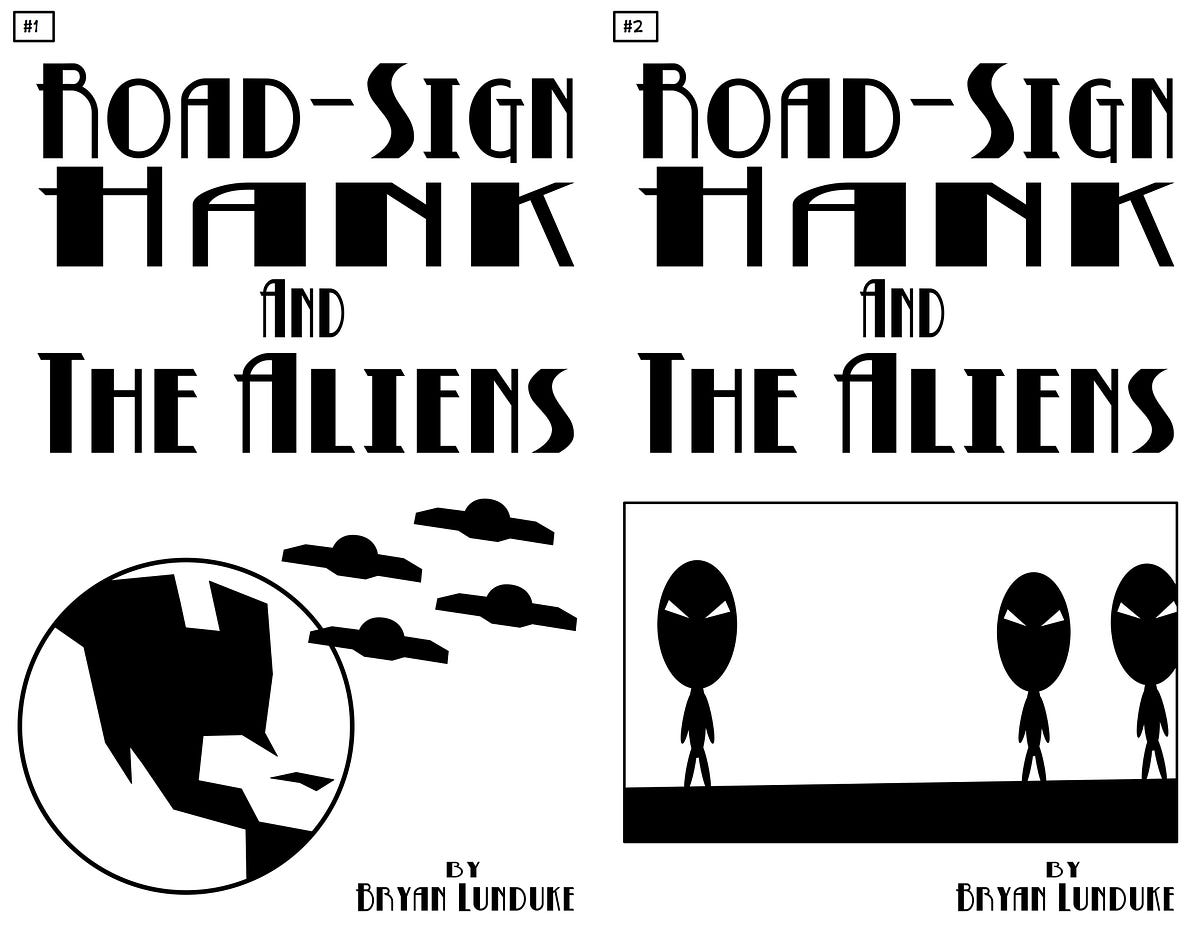 "Road-Sign Hank & The Aliens" available for free to all Lunduke Journal subscribers