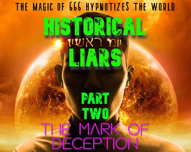 HISTORICAL LIARS-PART TWO (Podcast)