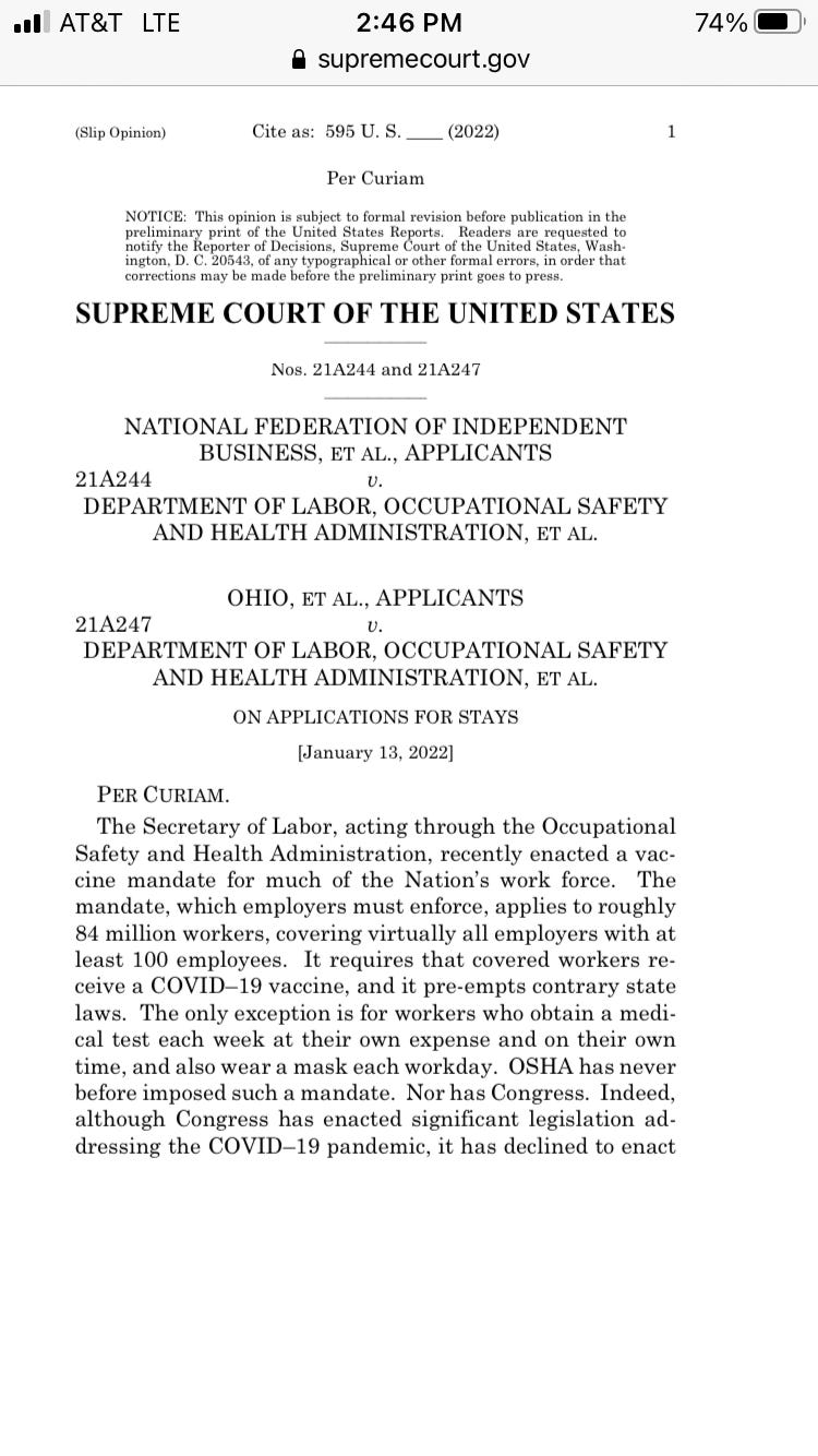 OSHA blocked
https://alexberenson.substack.com/p/urgent-the-supreme-court-has-blocked