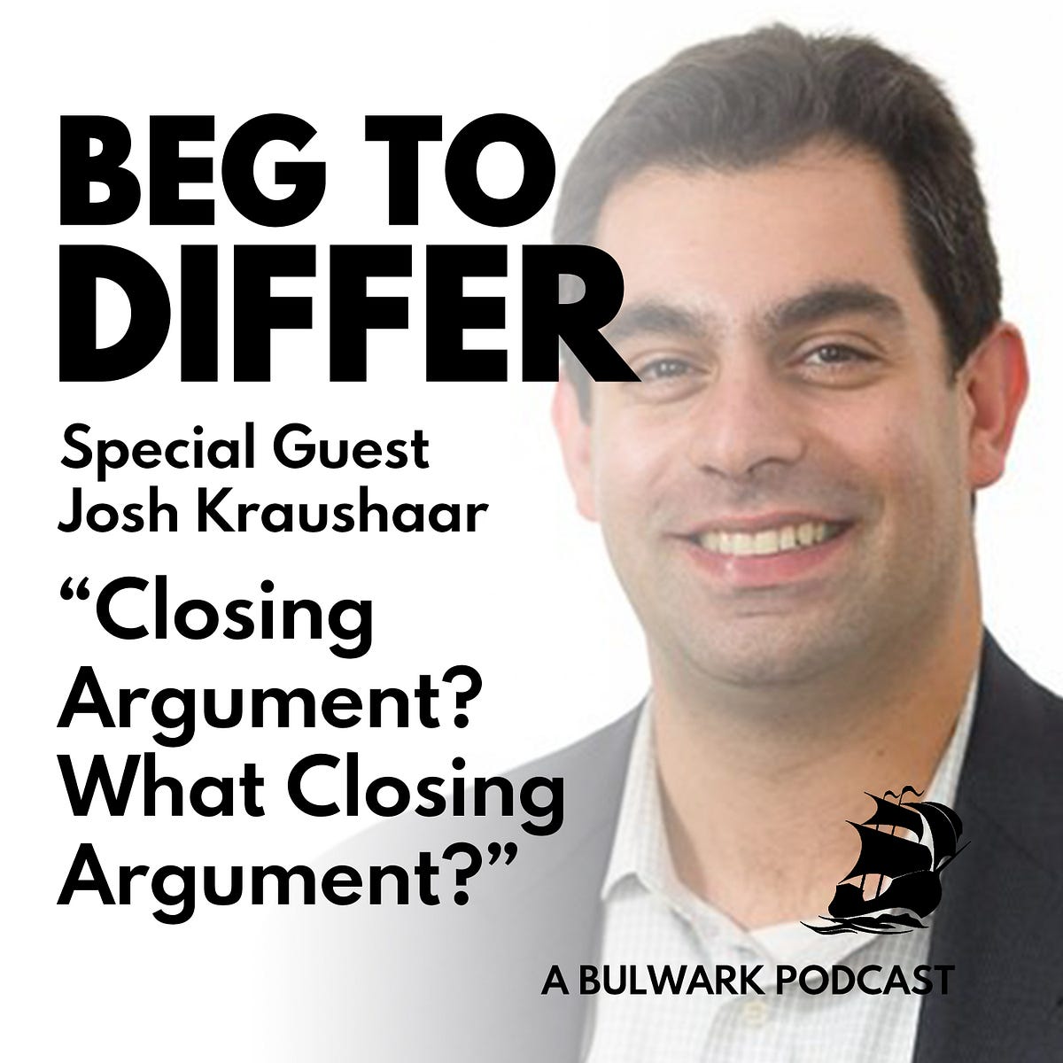 Closing Argument? What Closing Argument? - Bulwark+