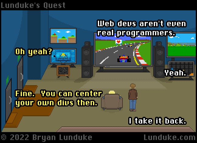 Web Devs are not real programmers.
