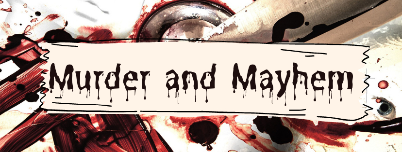 Murder & Mayhem by Sam H Arnold