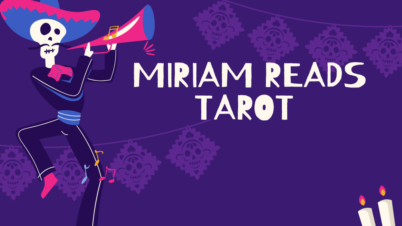 Miriam Reads Tarot 