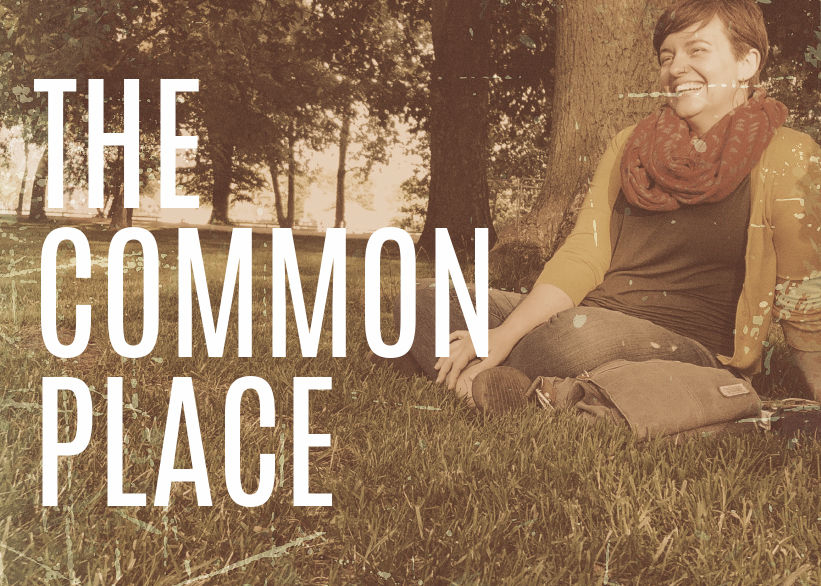 The Commonplace