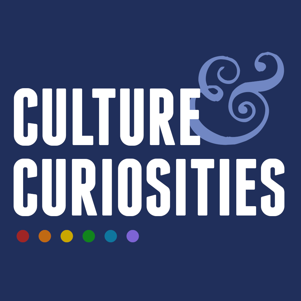Culture & Curiosities