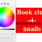 Book Club for Snails