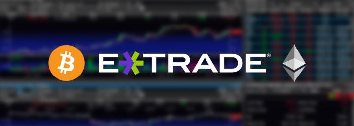 Major exchange eTrade reportedly integrating Bitcoin and Ethereum for 5 million users