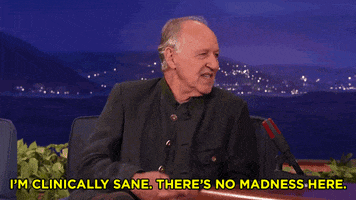 sane werner herzog GIF by Team Coco sane werner herzog GIF by Team Coco