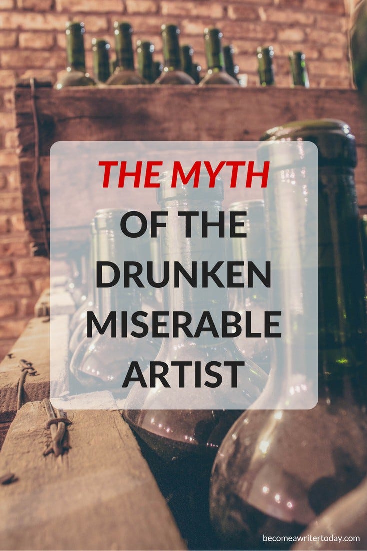 Pinterest - The Myth of The Drunken Miserable Artist