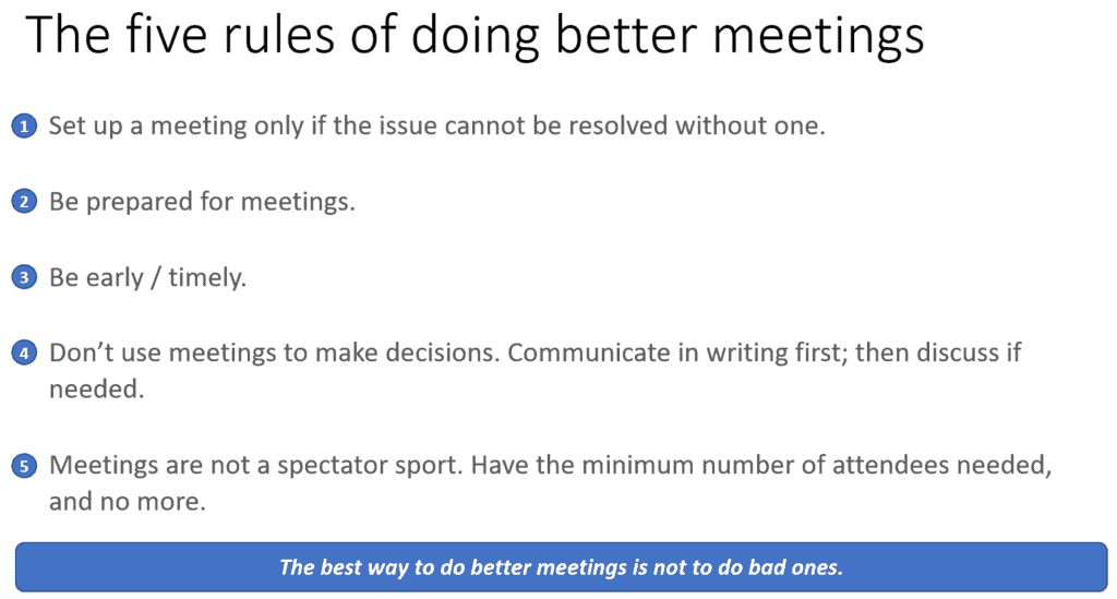 Five rules to do better meetings Five rules to do better meetings