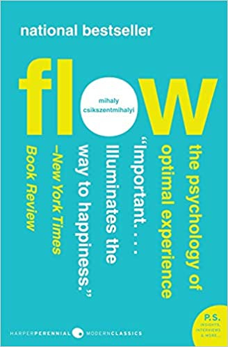 Flow: The Psychology of Optimal Experience (Harper Perennial Modern  Classics): Mihaly Csikszentmihalyi: 8601405917720: Amazon.com: Books