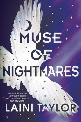 Muse of Nightmares (Strange the Dreamer, #2) Muse of Nightmares (Strange the Dreamer, #2)