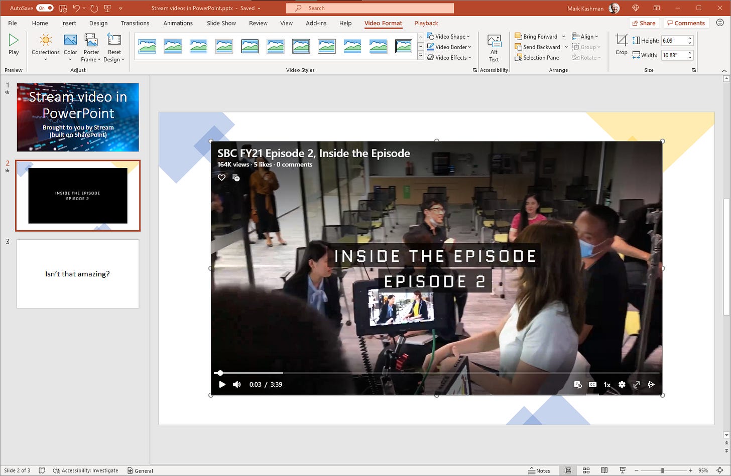 Stream video inserted onto a PowerPoint slide to play inline during the Slide Show. Stream video inserted onto a PowerPoint slide to play inline during the Slide Show.