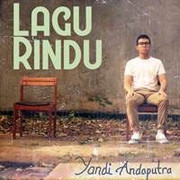 Download Lagu Yandi Andaputra Lagu Rindu Mp3 download lagu yandi andaputra lagu