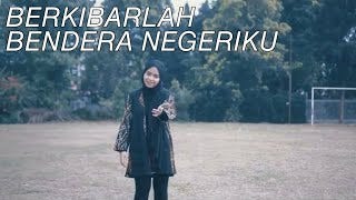 Download Lagu Hanin Dhiya Berkibarlah Bendera Negeriku Gombloh Cover Mp3