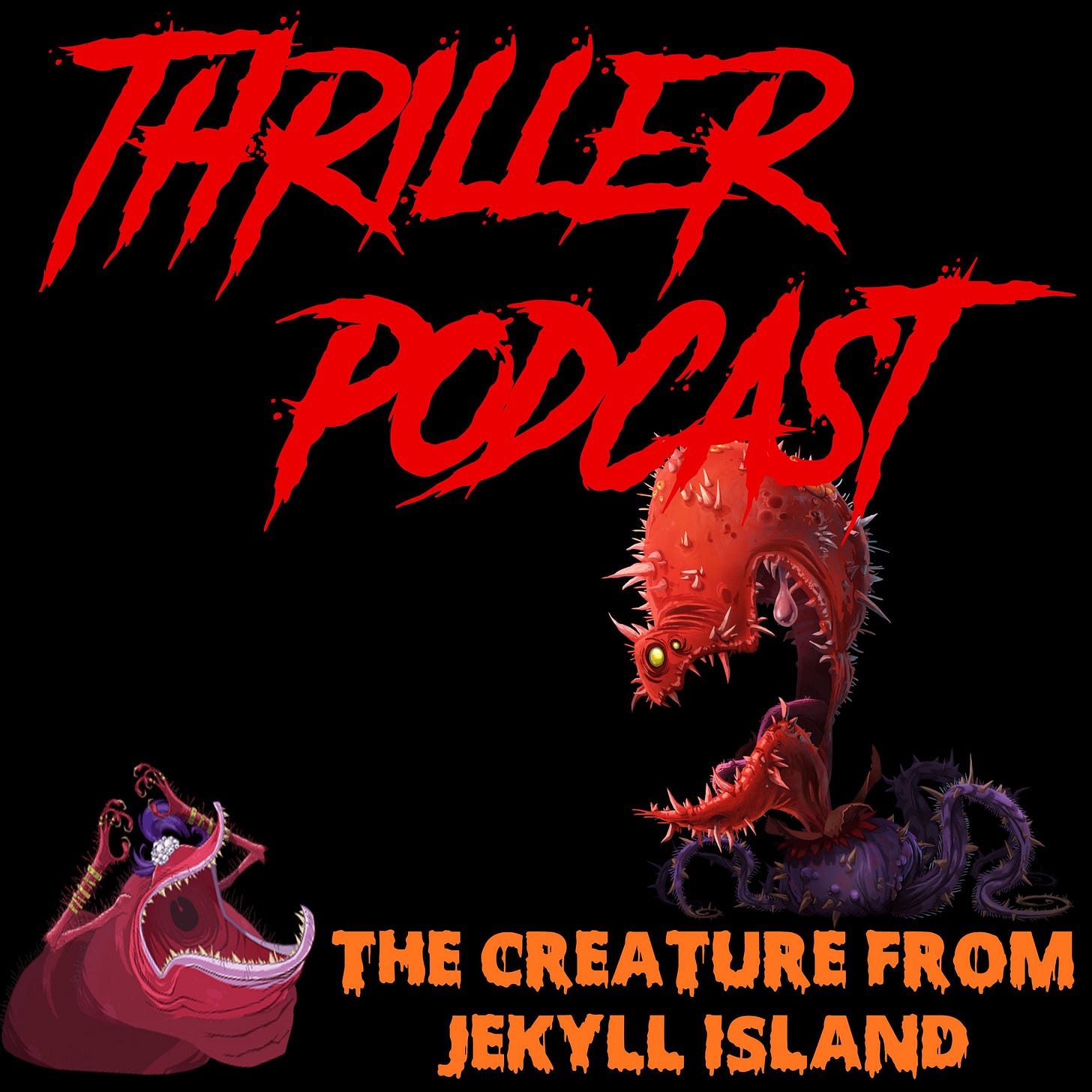 Thriller Podcast - S2EP 034: CryptoWeen 2018 | The Creature from ...