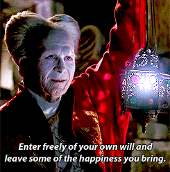 Dracula says, "Enter freely of your own will and leave some of the happiness you bring." From Bram Stoker's Dracula. [gif]