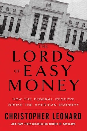 Podcast: Christopher Leonard -- The Lords of Easy Money 