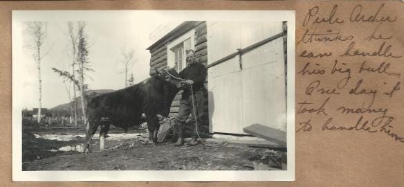In front of the Archer barn, the Parks barn can be seen in the distance, along with Bodenburg Butte. Glen Archer’s great grandmother Lillian Post wrote near it, “Perle Archer thinks he can handle his big bull. One day it took many to handle him.” In front of the Archer barn, the Parks barn can be seen in the distance, along with Bodenburg Butte. Glen Archer’s great grandmother Lillian Post wrote near it, “Perle Archer thinks he can handle his big bull. One day it took many to handle him.”