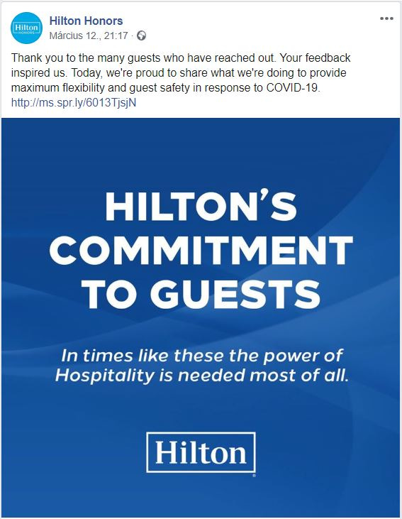 Bất chấp những khó khăn thời đại dịch, hệ thống khách sạn Hilton vẫn tặng một triệu phòng miễn phí cho các chuyên gia y tế đang ở tuyến đầu chống dịch. Họ cũng trì hoãn việc hết hạn cấp cho các thành viên chương trình khách hàng thân thiết, vì họ không muốn trừng phạt những thành viên trung thành nhất của mình trong thời kì giãn cách xã hội.
