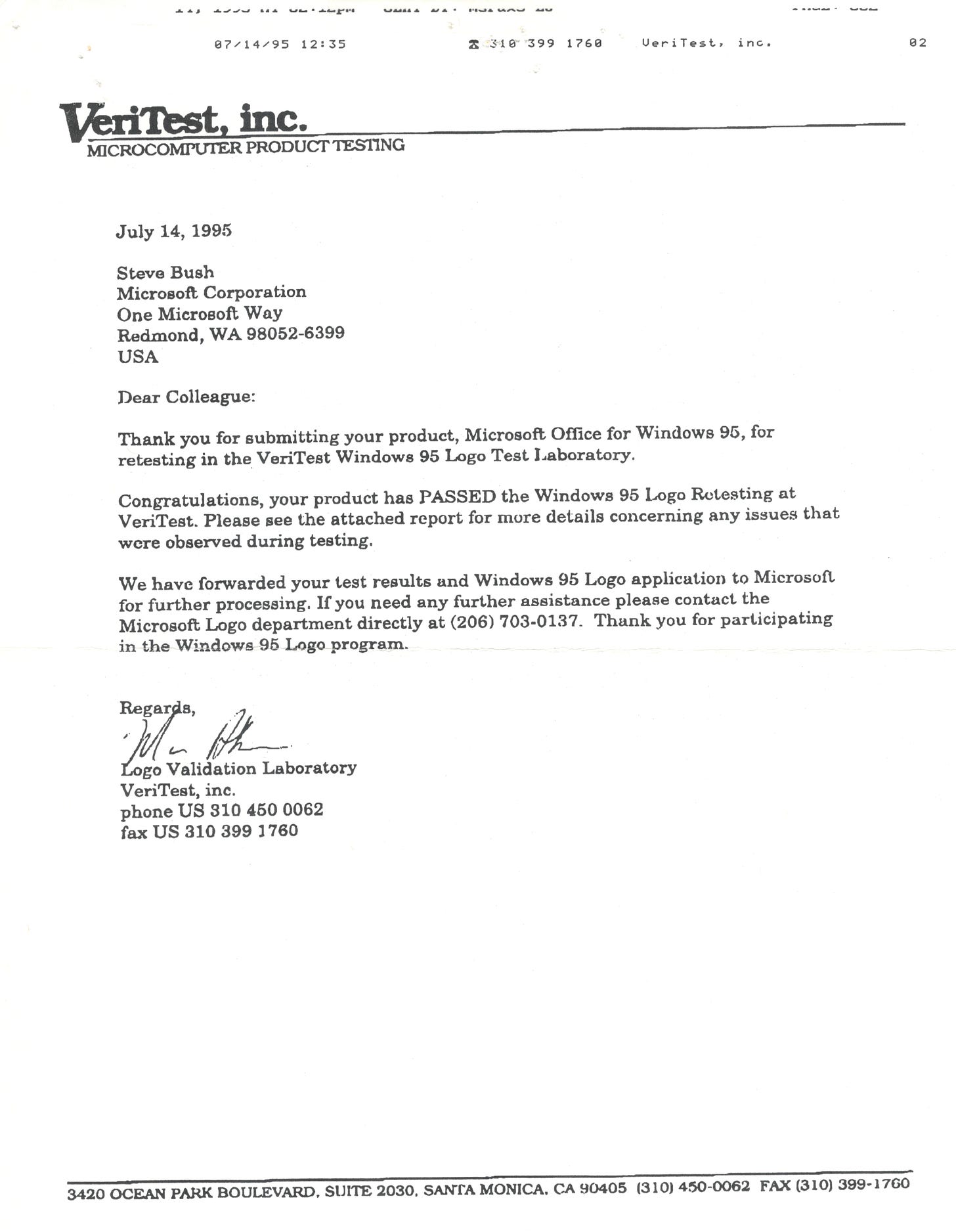 Letter via a facsimile from the third party test site approving office. Letter via a facsimile from the third party test site approving office.