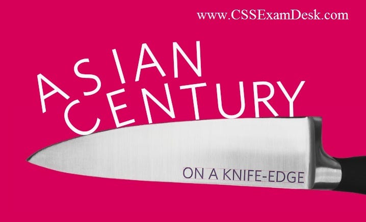 Asian Century on a knife-edge, by John West