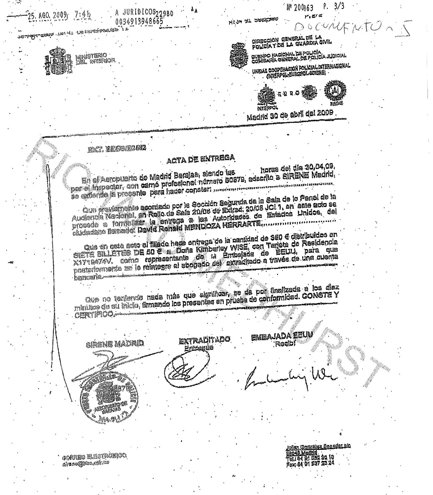 The Acta de Entrega, a contract between Mendoza, the United States and Spain, stipulating that his extradition comply with the conditions imposed by the Spanish National Court
